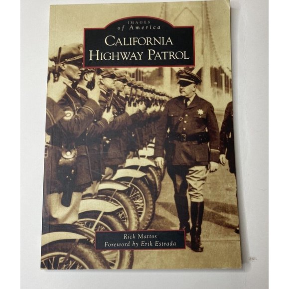 Other - California Highway Patrol, California, Images of America, Paperback